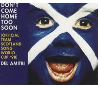 Del Amitri - Don't Come Home Too Soon [CD1] [CD 1]