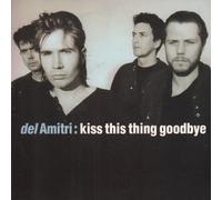 Del Amitri - Kiss This Thing Goodbye [VINYL]