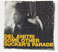 Del Amitri - Some Other Suckers Parade [CD 3]