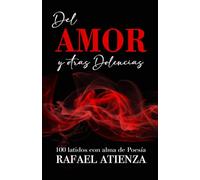 Del Amor y otras Dolencias