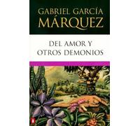 del Amor y Otros Demonios[ DEL AMOR Y OTROS DEMONIOS ] By Garcia Marquez, Gabriel ( Author )Aug-01-1994 Paperback
