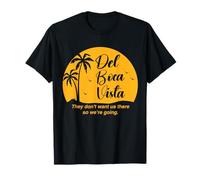 Del Boca Vista Funny Retirement Community Vacation Design T-Shirt