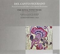 Del Canto Figurado - The Royal Wind Music