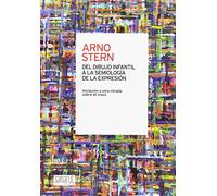 Del dibujo infantil a la semiolog¡a de la expresion: Introducción a otra mirada sobre el trazo