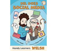 Del Does Social Media | Learn Welsh the fun way with FREE audio | Handy Learners | Dysgu Cymraeg | Paperback