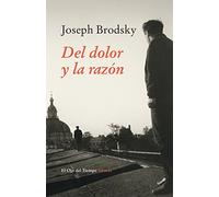 Del dolor y la razón / From pain and the reason