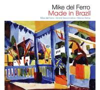 Del Ferro, Mike - Made in Brazil