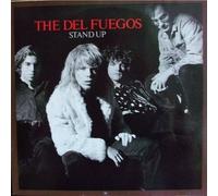 Del Fuegos, The - Stand Up - Metronome - 828 050-1, London Records - 828 050-1