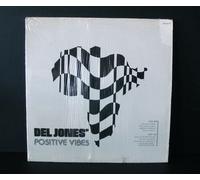 DEL JONES - Positive Vibes [VINYL]