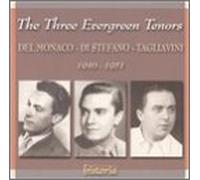 Del Monaco - 3 Evergreen Tenors