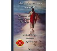Del polvo al Alfarero: cien sonetos de regreso a Dios: ES MI HOMENAJE DE… ALABANZA Y ADORACIÓN AL REY DE REYES
