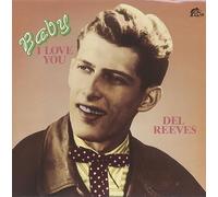Del Reeves - Baby I Love You [Vinyl LP]