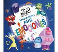 Del Revés 2 (Inside Out 2). Descubro mis emociones (Aprendo con Disney)