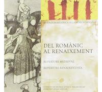 Del Romanic Al Renaixement - Senzill (Antologia Musica Catalana)