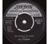 Del Shannon - Cry Myself To Sleep-7" 45
