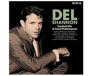 Del Shannon - Greatest Hits & Finest Performances [Analog]