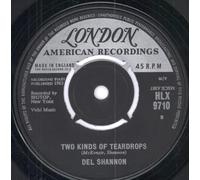 Del Shannon - Two Kinds of Teardrops / Kelly [7" Vinyl]