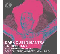 Gyan Riley & Del Sol String Quartet – Dark Queen Mantra – CD – NAXOS