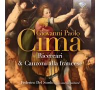 Del Sordo,Federico - Giovanni Paolo Cima: Ricercari & Canzoni Alla Francese