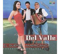 Del Valle - El Sueno Americano