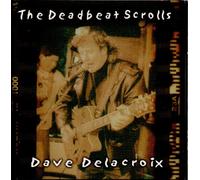 Delacroix, Dave - Deadbeat Scrolls