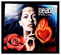 Deladap - Sara La Kali