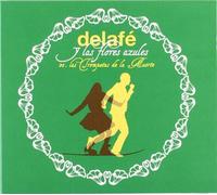 Delafe y Las Flores Azules - Vs Las Trompetas de la Muerte