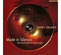 Delago, Manu - Made In Silence