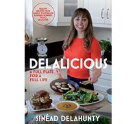 Delalicious: A Full Plate for a Full Life