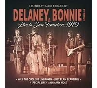 Delaney, Bonnie & Friends - Live In San Francisco 1970