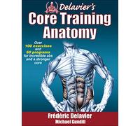 Delavier's Core Training Anatomy