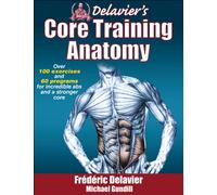 Delavier's Core Training Anatomy
