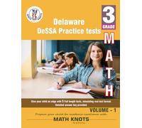 Delaware State (DeSSA) , 3rd Grade MATH Practice Tests ,Volume 1