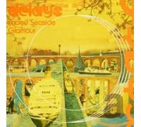 Delays - Faded Seaside Glamour