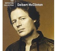 Delbert Mcclinton - Definitive Colelction