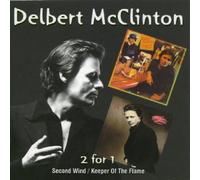 Delbert McClinton - Second Wind/Keeper of the Flame [Australian Import]
