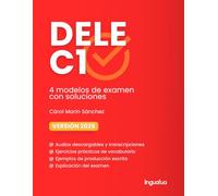 DELE C1: Libro con 4 modelos (Preparación examen de español DELE)