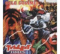 Dele Sosimi - Turbulent Time