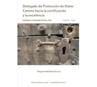 Delegado de Protección de Datos - Camino hacia la certificación y la excelencia - Dominio 2: Responsabilidad activa, gestión del riesgo y seguridad de ... Privacidad y Regulación Digital Europea)