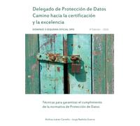 Delegado de Protección de Datos - Camino hacia la certificación y la excelencia - Dominio 3: Supervisión, auditoría, responsabilidad proactiva y ... Privacidad y Regulación Digital Europea)