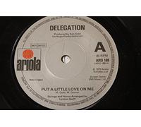 Delegation - Delegation: Put A Little Love On Me 7"
