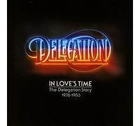 Delegation : In Love's Time: The Delegation Story CD 2 discs (2017) NEW