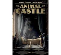 Delep, Felix - Animal Castle Vol 1 (ANIMAL CASTLE HC GN)