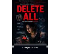 DELETE ALL: What If You Had the Choice to Delete Every Memory?
