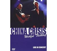 DELETED-CHINA CRISIS - China Crisis - Wishful Thinking: Live in Concert [DVD]
