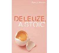 Deleuze, A Stoic