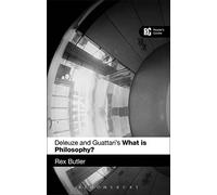 Deleuze and Guattari's 'What is Philosophy?': A Reader's Guide (Reader's Guides)
