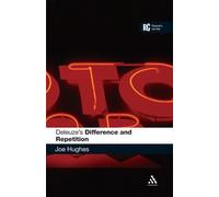 Deleuze's 'Difference and Repetition': A Reader's Guide (A Reader's Guides) by Joe Hughes (2009-02-12)
