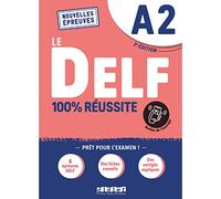 Le DELF A2 100% Réussite - édition 2022-2023: Livre + didierfle.app.