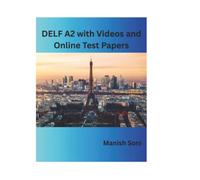 DELF A2 with Videos and Online Test Papers (DELF Books Series)